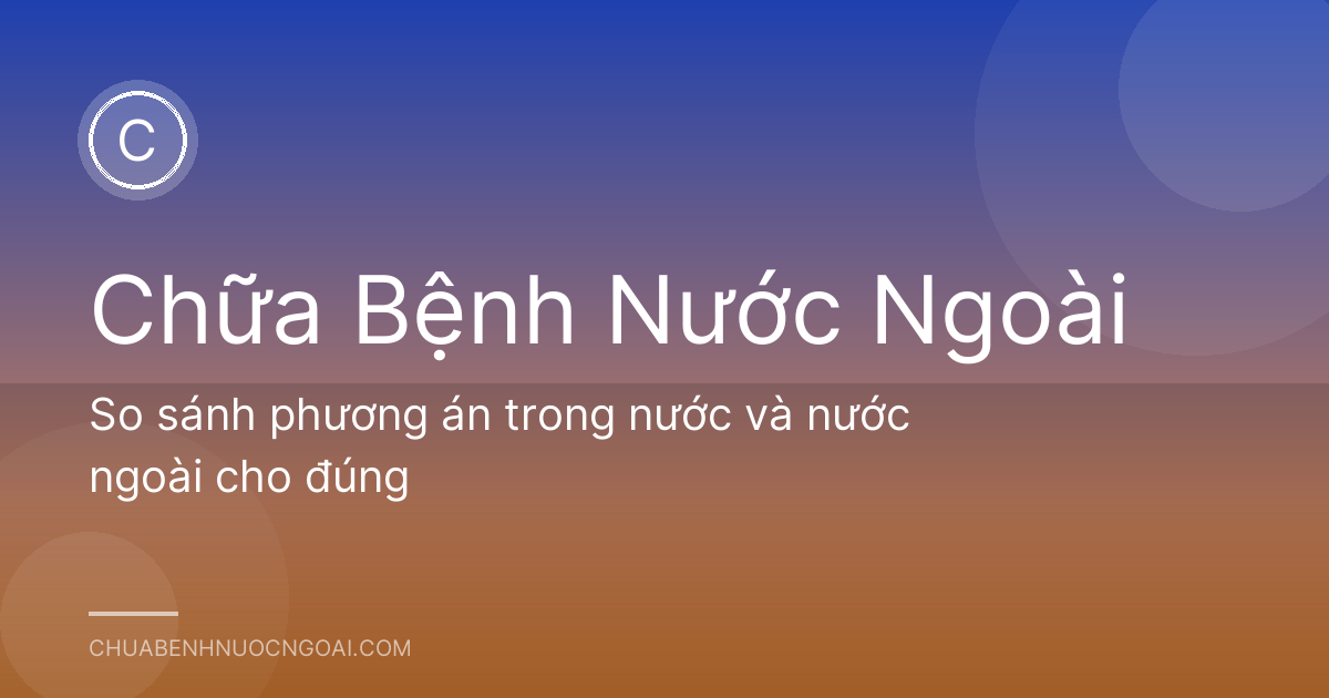 So sánh phương án trong nước và nước ngoài cho đúng